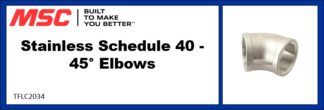 Stainless Schedule 40 - 45° Elbows