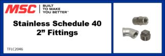 Stainless Schedule 40    2” Fittings
