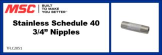 Stainless Schedule 40 3/4” Nipples