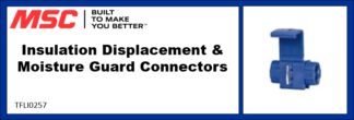 Insulation Displacement & Moisture Guard Connectors