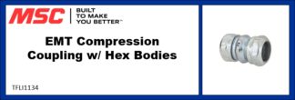 EMT Compression Coupling w/ Hex Bodies
