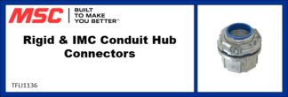Rigid & IMC Conduit Hub Connectors