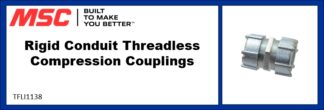 Rigid Conduit Threadless Compression Couplings