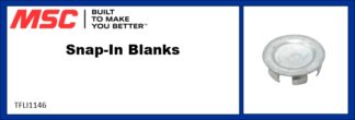 Snap-In Blanks