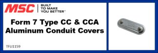 Form 7 Type CC & CCA Aluminum Conduit Covers
