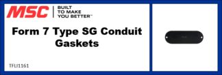 Form 7 Type SG Conduit Gaskets