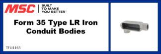 Form 35 Type LR Iron Conduit Bodies