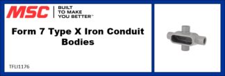 Form 7 Type X Iron Conduit Bodies