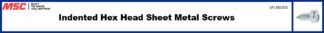 Indented Hex Head Sheet Metal Screws