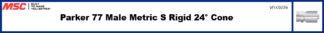 Parker 77 Male Metric S Rigid 24° Cone