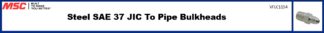Steel SAE 37 JIC To Pipe Bulkheads