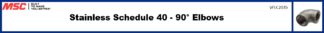 Stainless Schedule 40 - 90° Elbows
