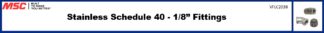 Stainless Schedule 40 1/8” Fittings
