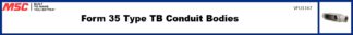 Form 35 Type TB Conduit Bodies