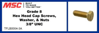 Grade 8 Hex Head Cap Screws, Washer, & Nuts 3/8” UNC