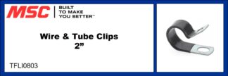 Wire & Tube Clips 2”