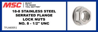 18-8 STAINLESS STEEL SERRATED FLANGE LOCK NUTS NO. 8 - 1/2" UNC